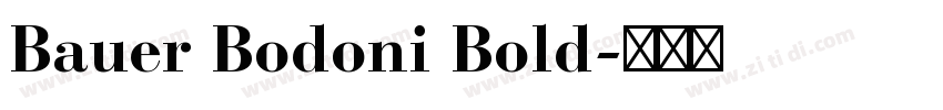 Bauer Bodoni Bold字体转换